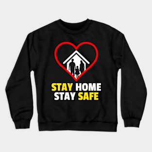 Stay At Home Crewneck Sweatshirt